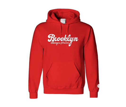 Red Brooklyn Always and Forever Hoodie